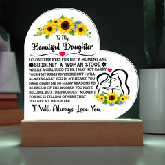 To My Daughter Proud – Acrylic Heart Plaque